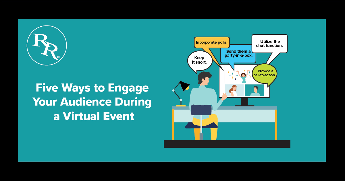 Five Ways to Engage Your Audience During a Virtual Event